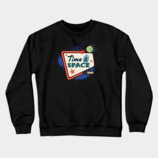 Time & Space motel sign Crewneck Sweatshirt